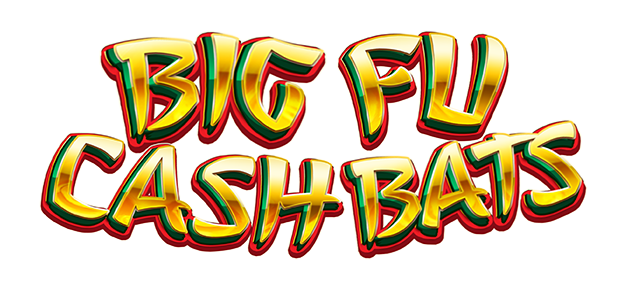 Big Fu Cash Bats